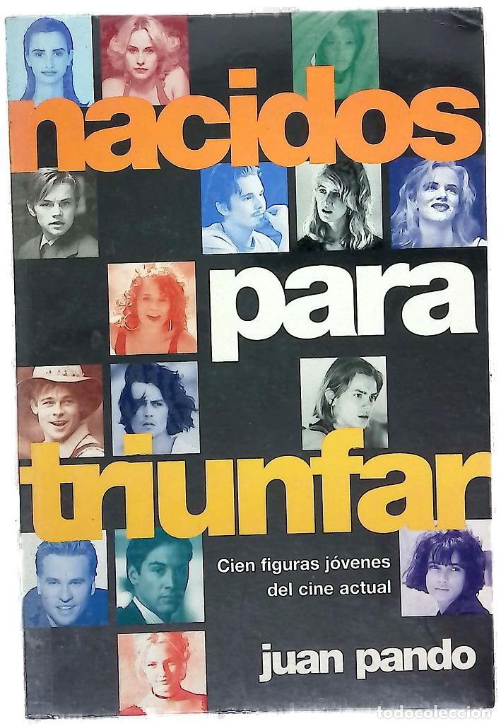 books: Nacidos para triunfar - Pando, Juan