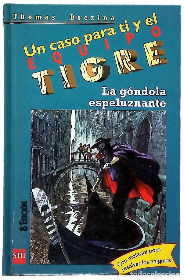 Libros: La g&oacute;ndola espeluznante - Brezina, Thomas - Foto 1