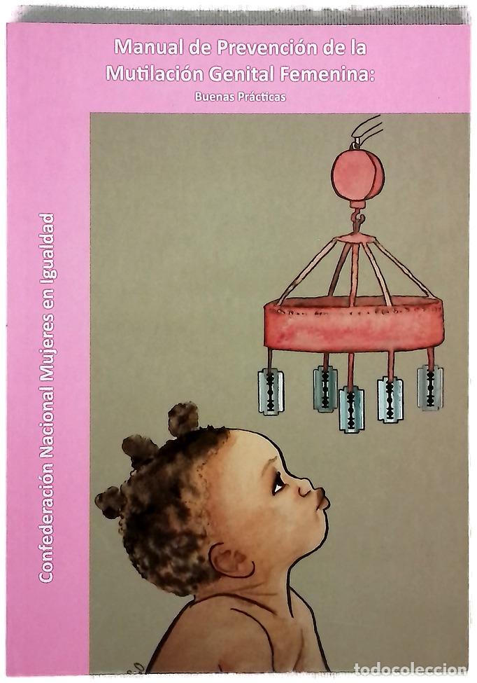 Livres: Manual de prevenci&oacute;n de la mutilaci&oacute;n genital femenina : buenas pr&aacute;cticas