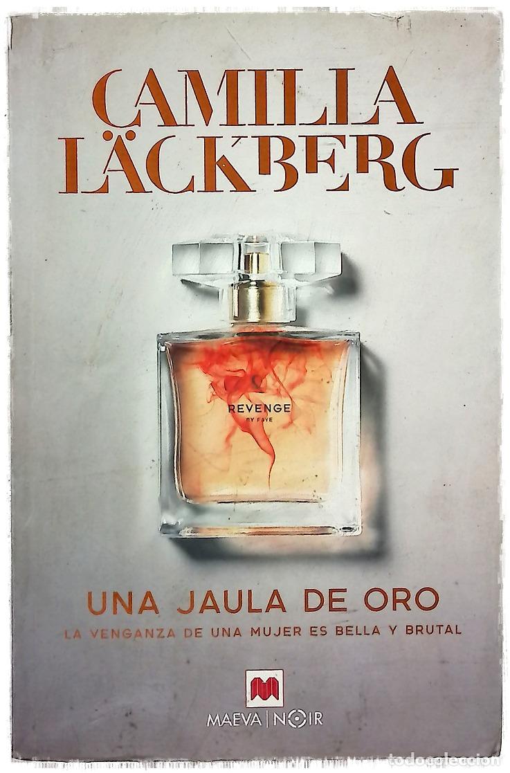 Libri di seconda mano: Una jaula de oro : la venganza de una mujer es bella y brutal