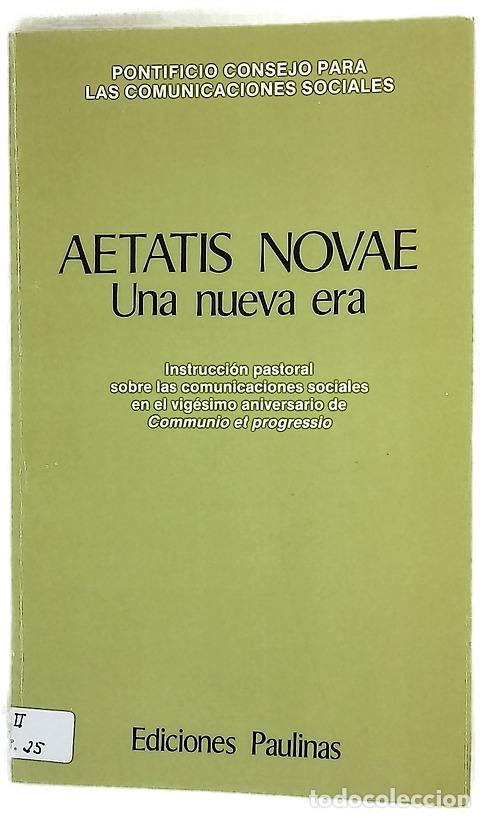 Livres: Aetatis novae una nueva era