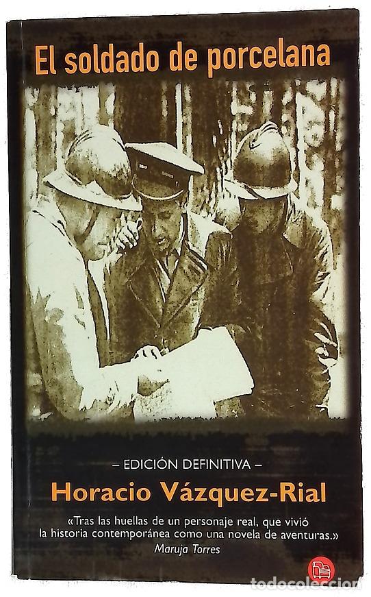 B&uuml;cher: El soldado de porcelana - V&aacute;zquez Rial, Horacio