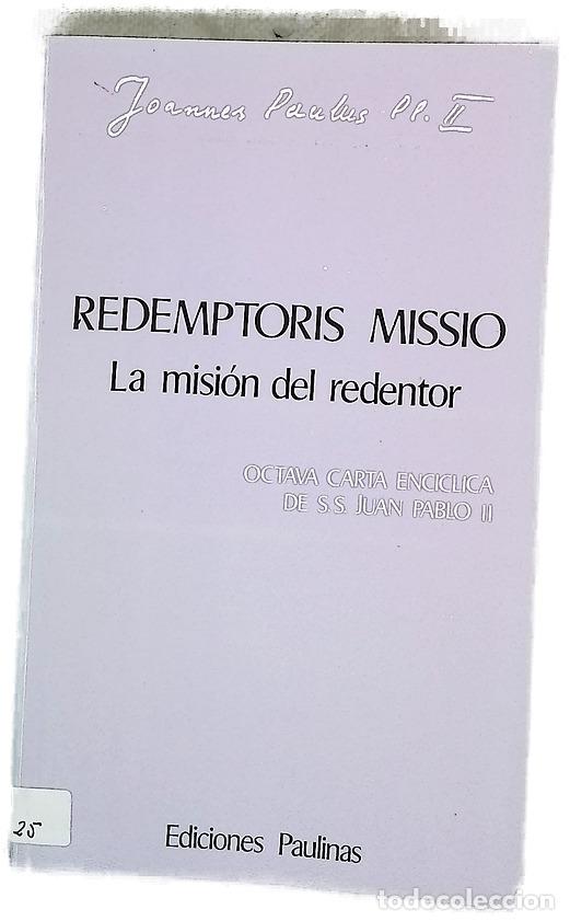 Livres: Redemptoris missio la misi&oacute;n del redentor