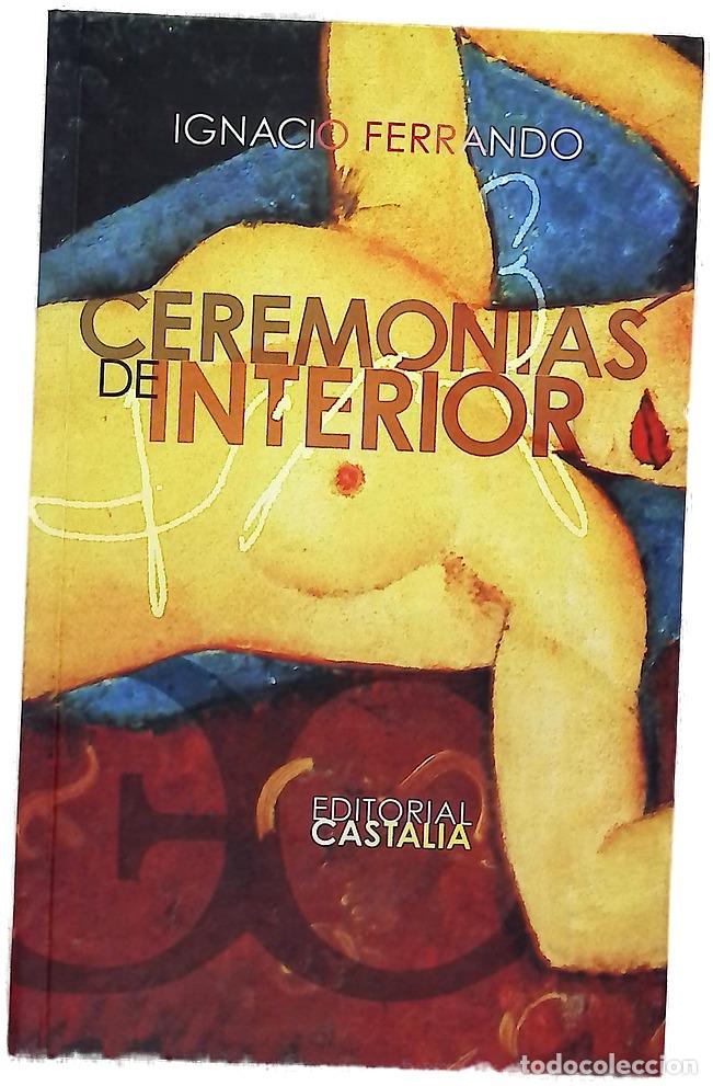 Libros: Ceremonias de interior - Ferrando, Ignacio - Foto 1