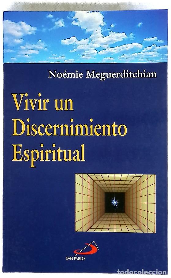 books: Vivir un discernimiento espiritual algunas indicaciones psicol&oacute;gicas