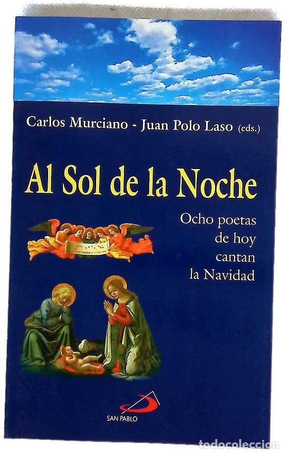 books: Al sol de la noche ocho poetas de hoy cantan la Navidad