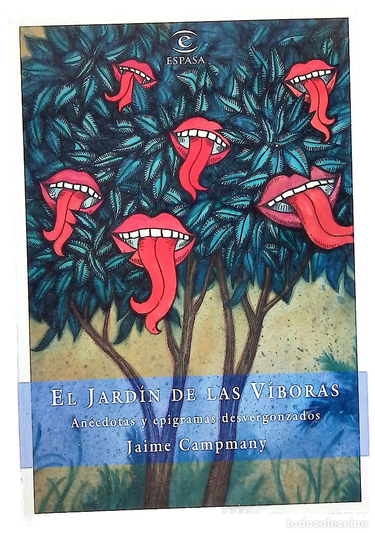 books: El jard&iacute;n de las v&iacute;boras an&eacute;cdotas y epigramas desvergonzados