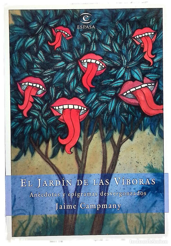 books: El jard&iacute;n de las v&iacute;boras an&eacute;cdotas y epigramas desvergonzados