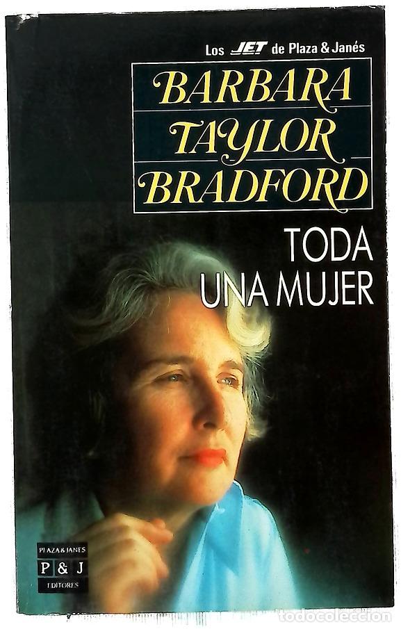B&uuml;cher: Toda una mujer - Bradford, Barbara Taylor