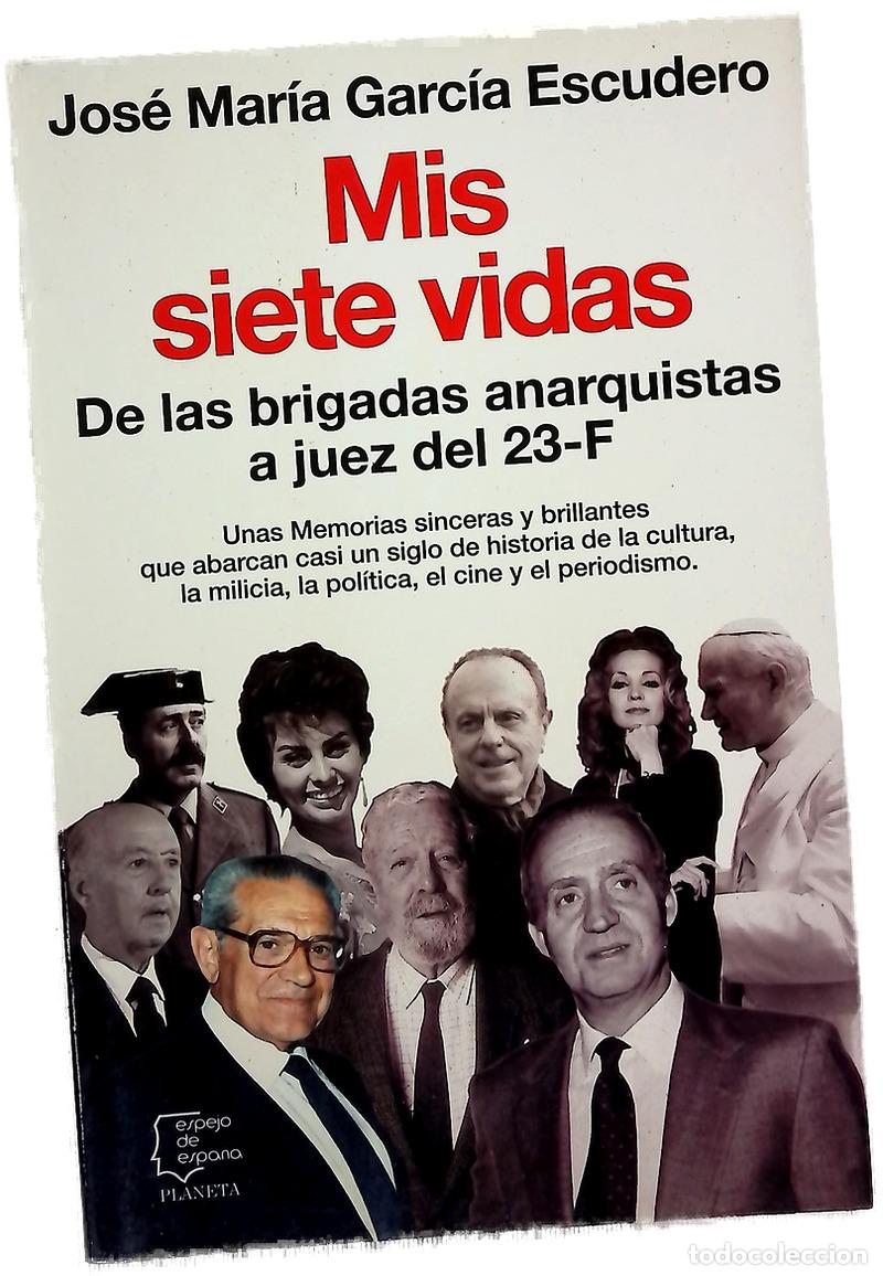 Livres: Mis siete vidas de las brigadas anarquistas a juez del 23-F