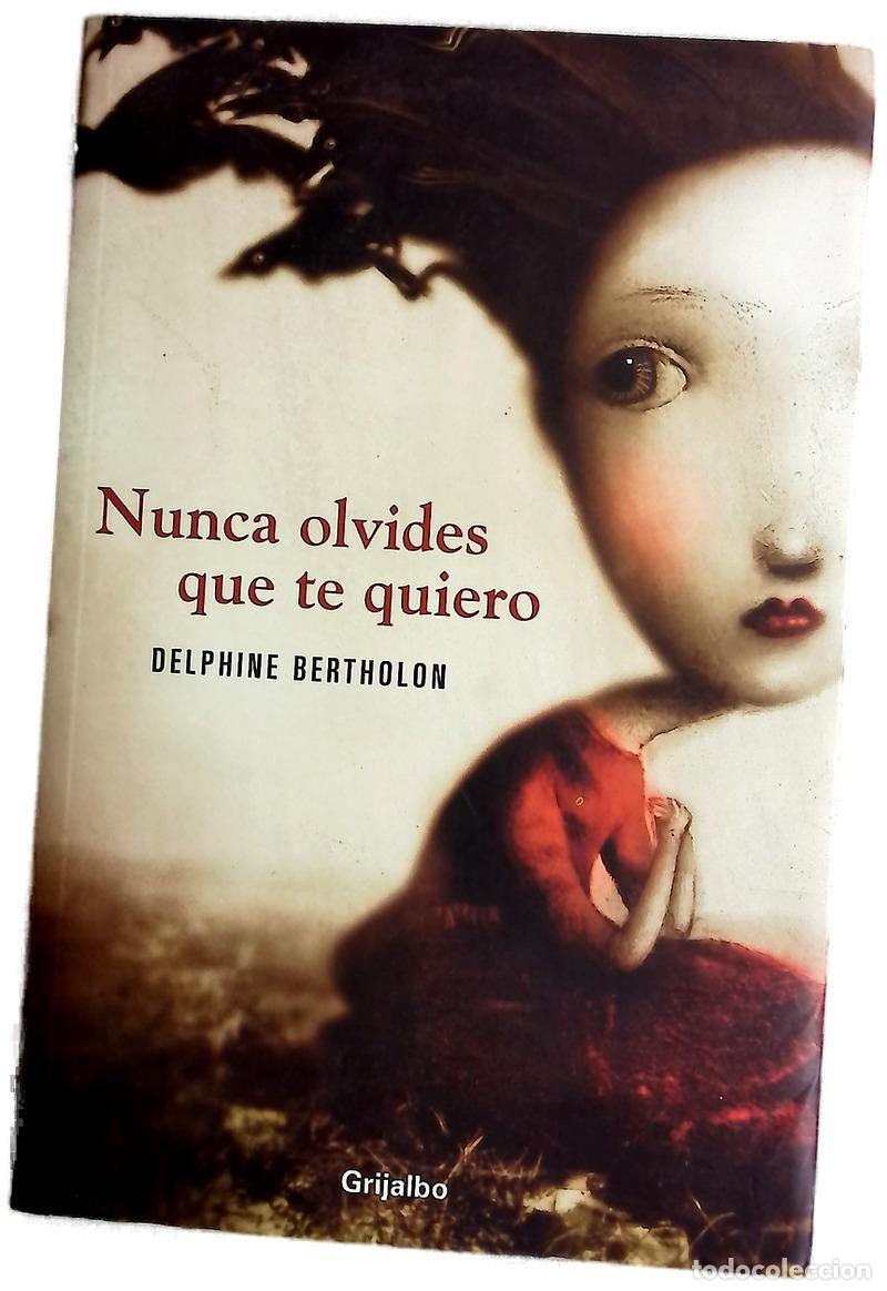 Livres: Nunca olvides que te quiero