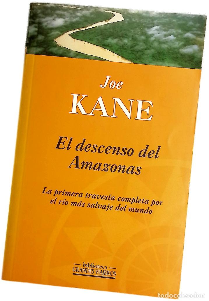 Livres: El descenso del Amazonas la primera traves&iacute;a completa por el r&iacute;o m&aacute;s salvaje del mundo