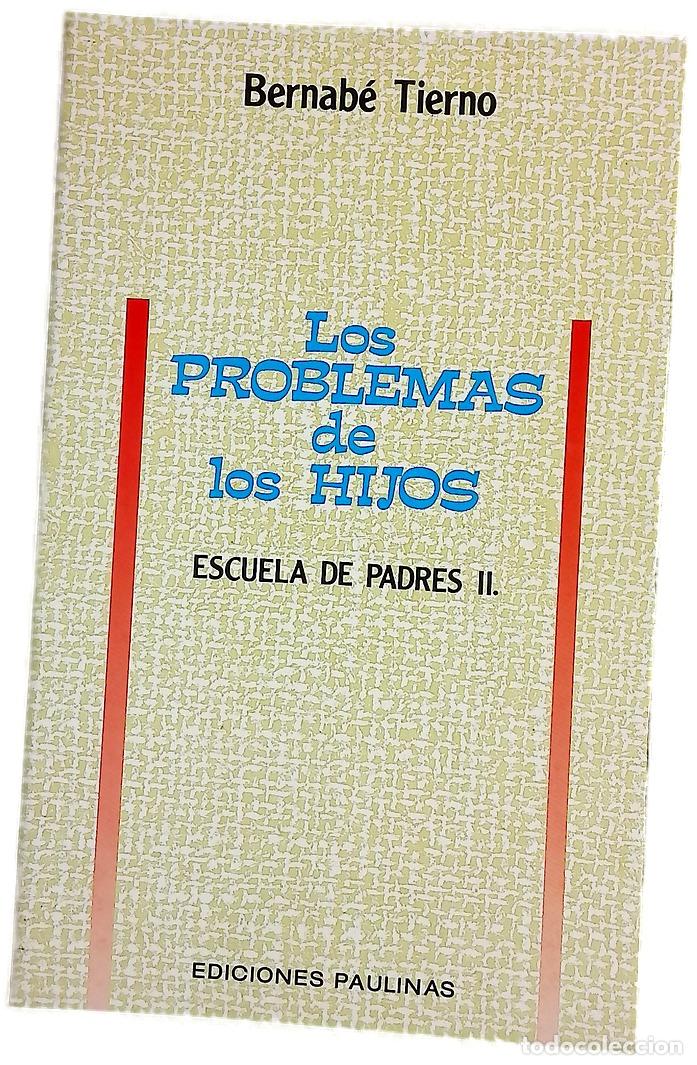 Livres: Los problemas de los hijos