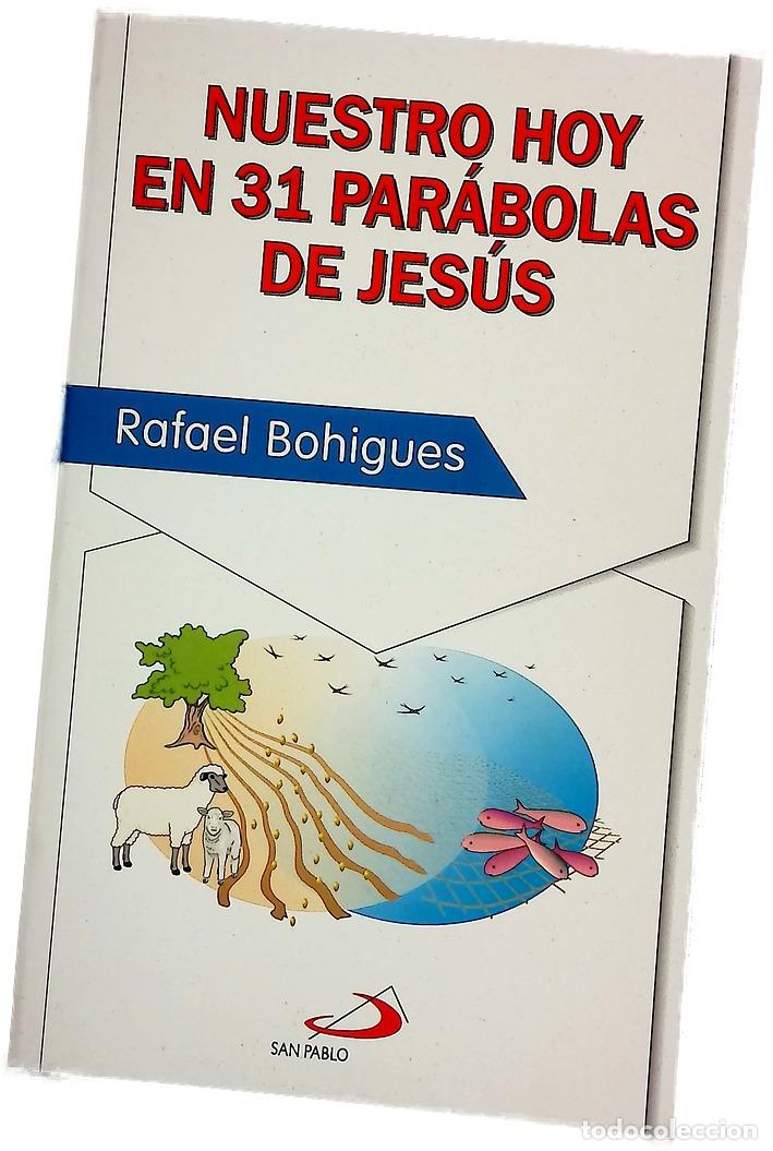 Libros: Nuestro hoy en 31 par&aacute;bolas de Jes&uacute;s - Foto 1