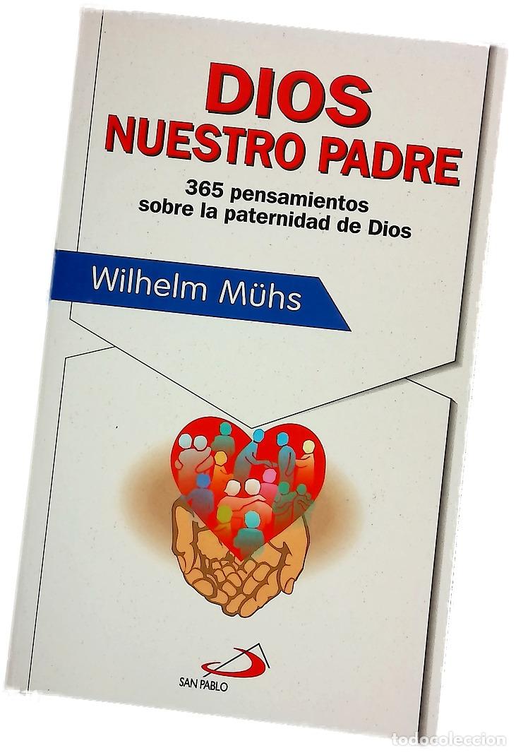 B&uuml;cher: Dios nuestro Padre 365 pensamientos sobre la paternidad de Dios