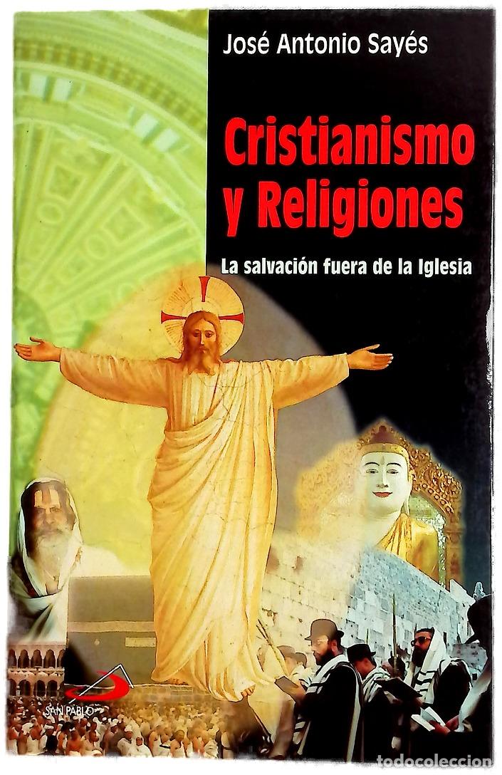 B&uuml;cher: Cristianismo y religiones la salvaci&oacute;n fuera de la Iglesia