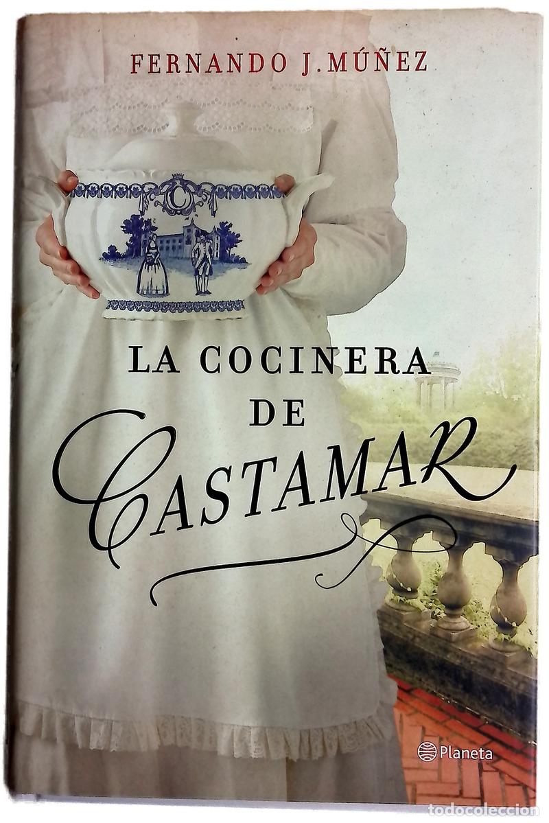 Livres: La cocinera de Castamar - M&uacute;&ntilde;ez, Fernando J