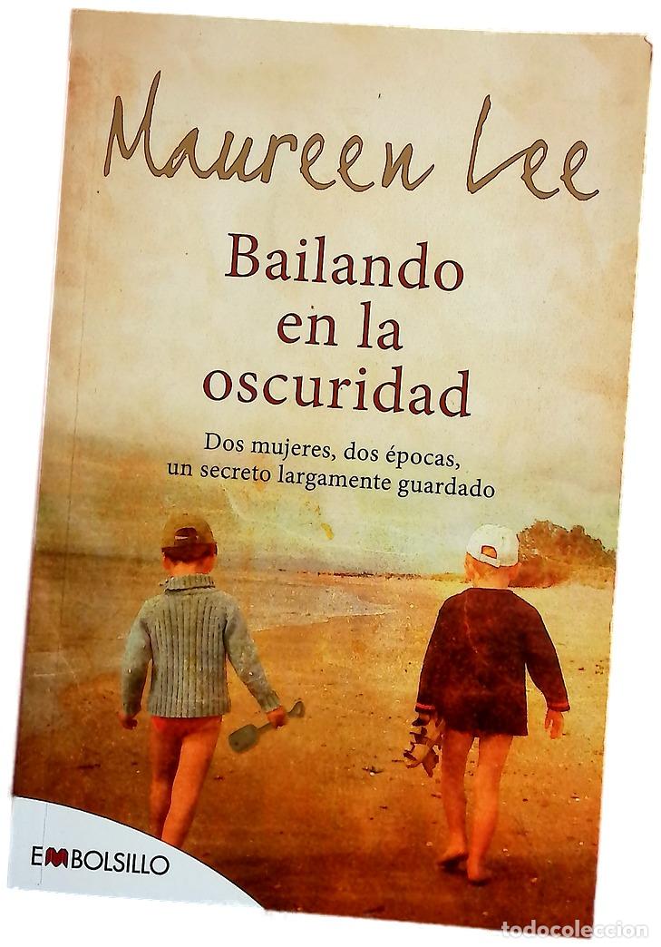 Libri di seconda mano: Bailando en la oscuridad - Lee, Maureen