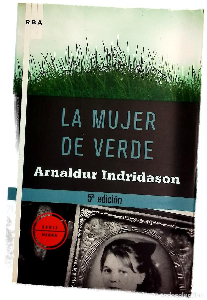 Libri di seconda mano: La mujer de verde - Arnaldur Indri&eth;ason; Bern&aacute;rdez, Enrique