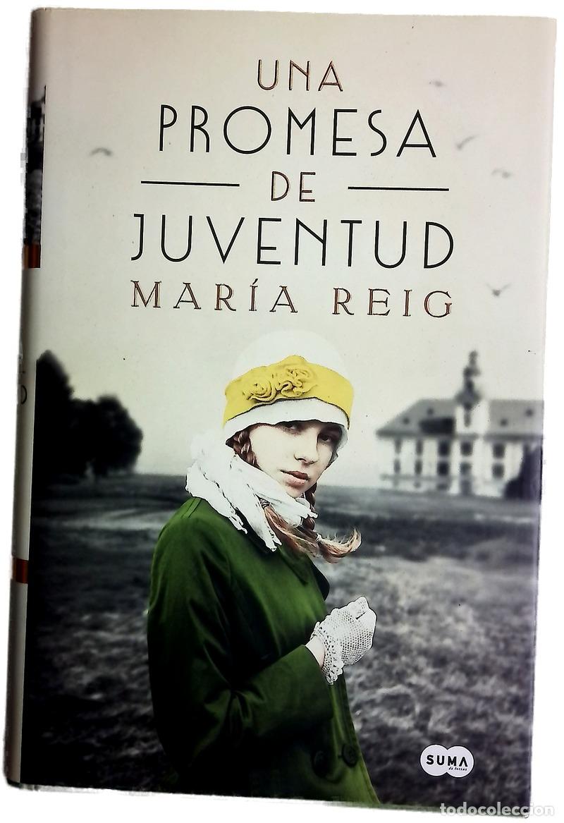 Libros: Una promesa de juventud - Reig, Mar&iacute;a