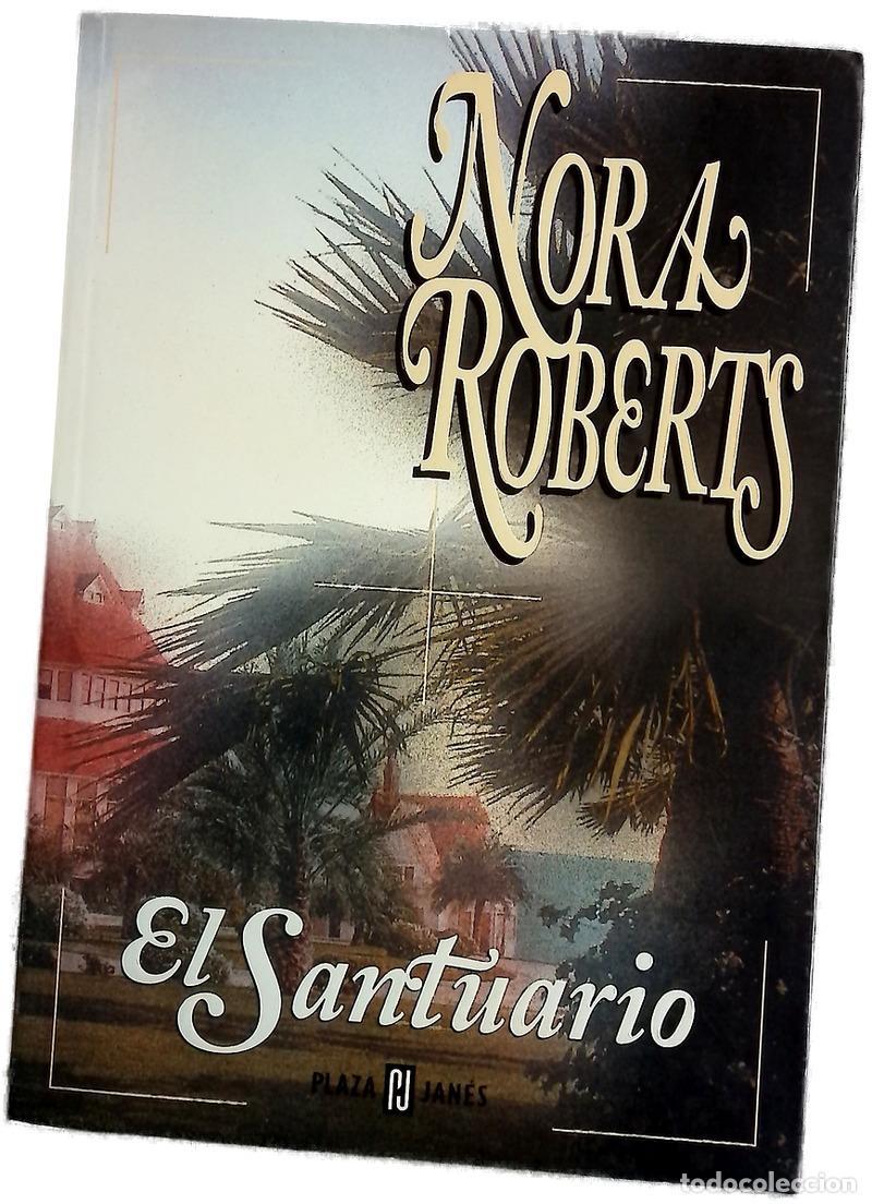 Libros: El santuario - Roberts, Nora - Foto 1