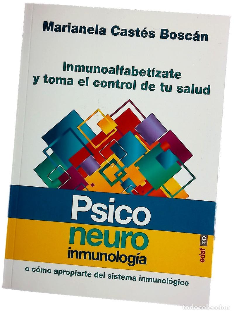 Livros em segunda m&atilde;o: Inmunoalfabet&iacute;zate y toma el control de tu salud : psiconeuroinmunolog&iacute;a o c&oacute;mo apropiarte del si...