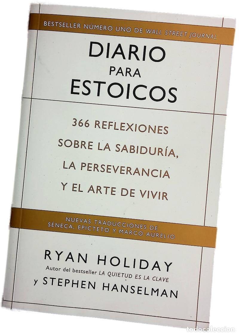 Livros em segunda m&atilde;o: Diario para estoicos : 366 reflexiones sobre la sabidur&iacute;a, la perseverancia y el arte de vivir