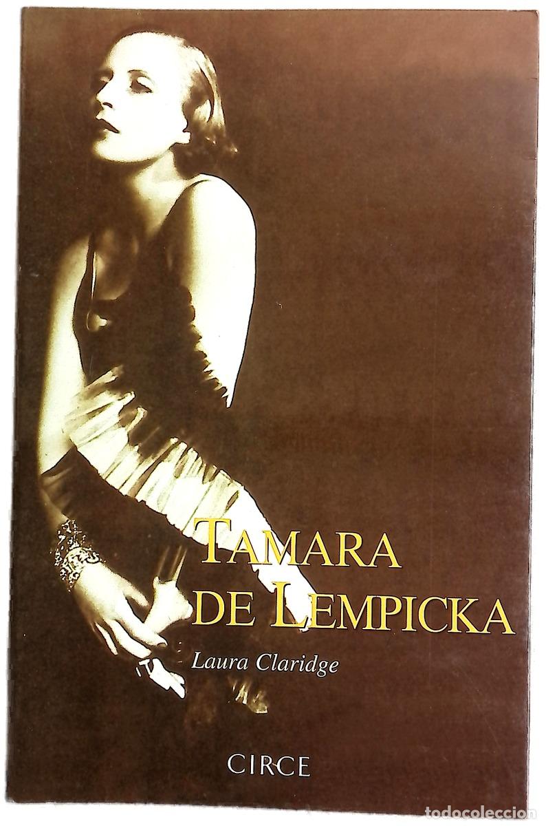 Libros: Tamara de Lempicka una vida de d&eacute;co y decadencia - Foto 1