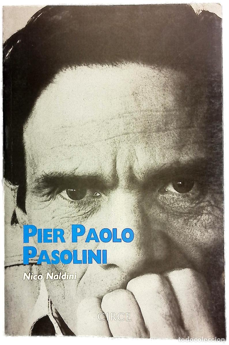 Livres: Pier Paolo Pasolini, una vida
