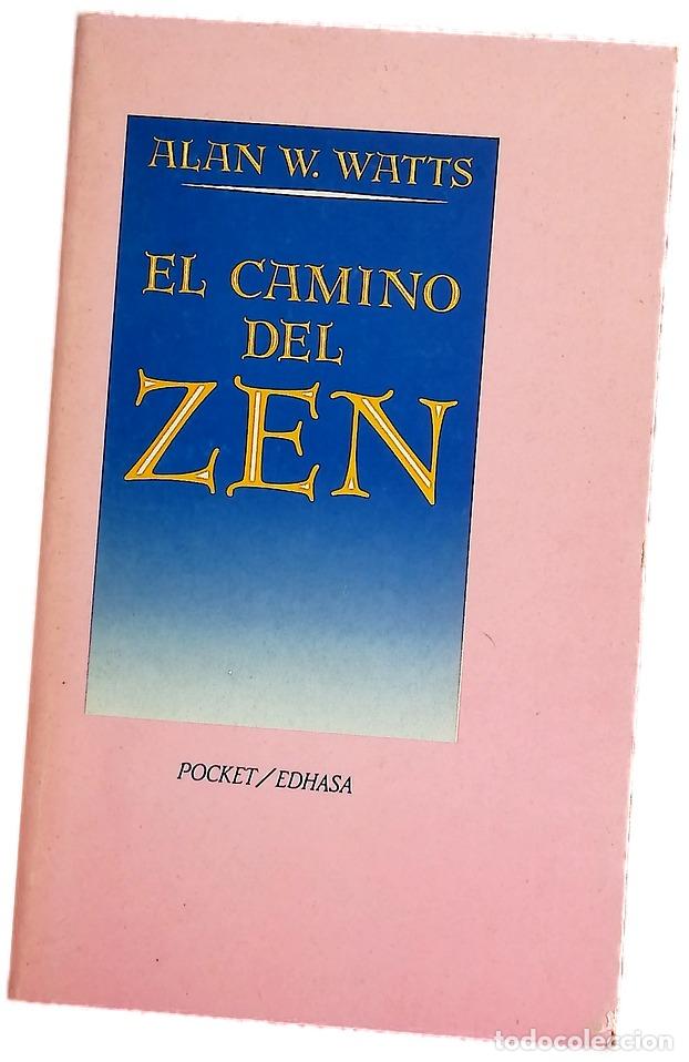 Libros: El Camino del Zen - Alan Watts - Foto 1