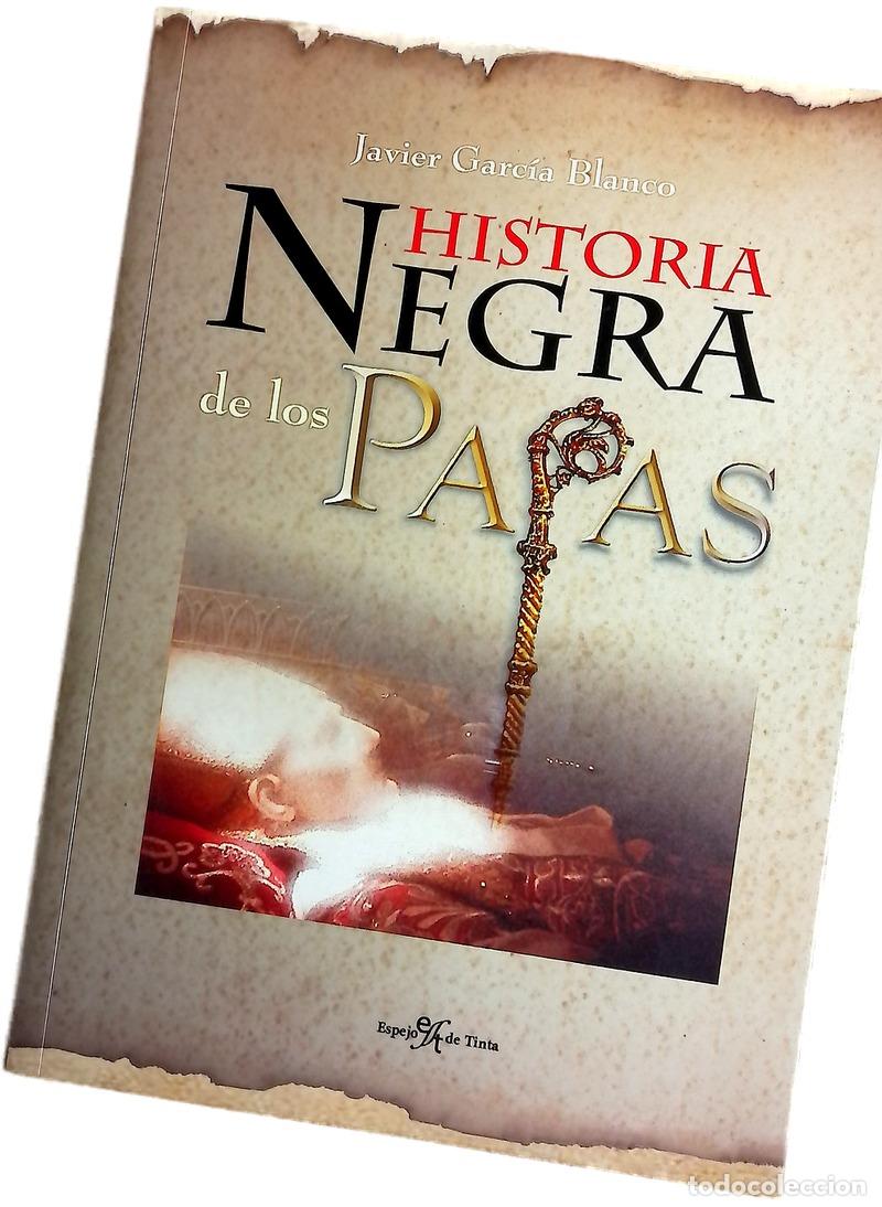 Libros: Historia negra de los Papas - Foto 1