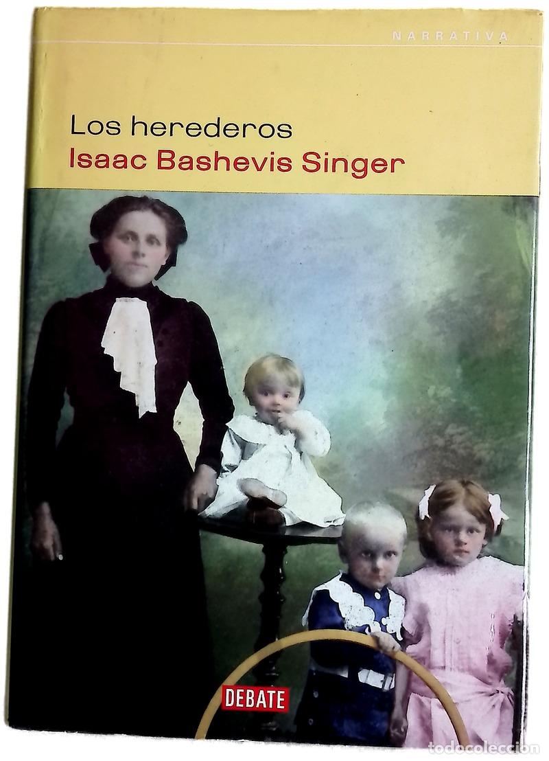 Libros: Los herederos - Singer, Isaac Bashevis - Foto 1