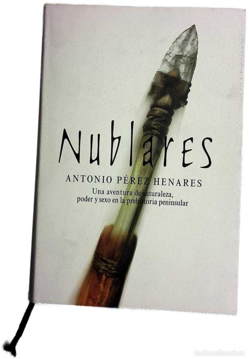 Libros: Nublares - P&eacute;rez Henares, Antonio