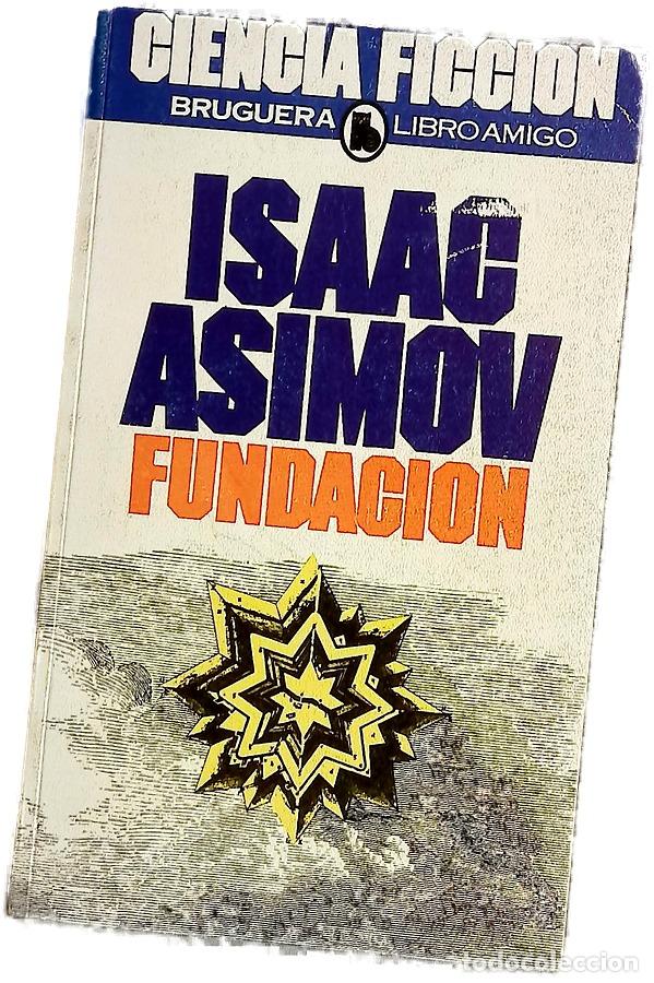 Libros: Fundaci&oacute;n - Asimov, Isaac