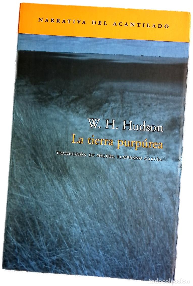 Libros: La tierra purp&uacute;rea - Hudson, W. H; Temprano Garc&iacute;a, Miguel