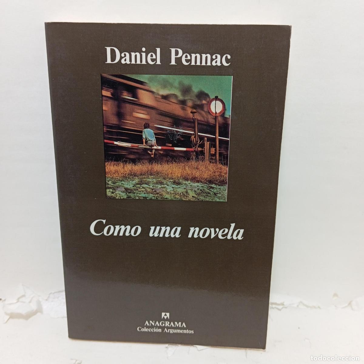 B&uuml;cher: COMO UNA NOVELA - Daniel Pennac