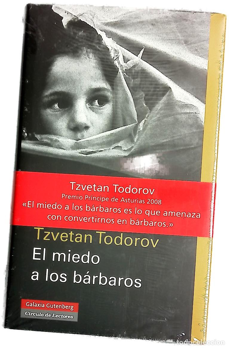 Libros: El miedo a los b&aacute;rbaros m&aacute;s all&aacute; del choque de civilizaciones