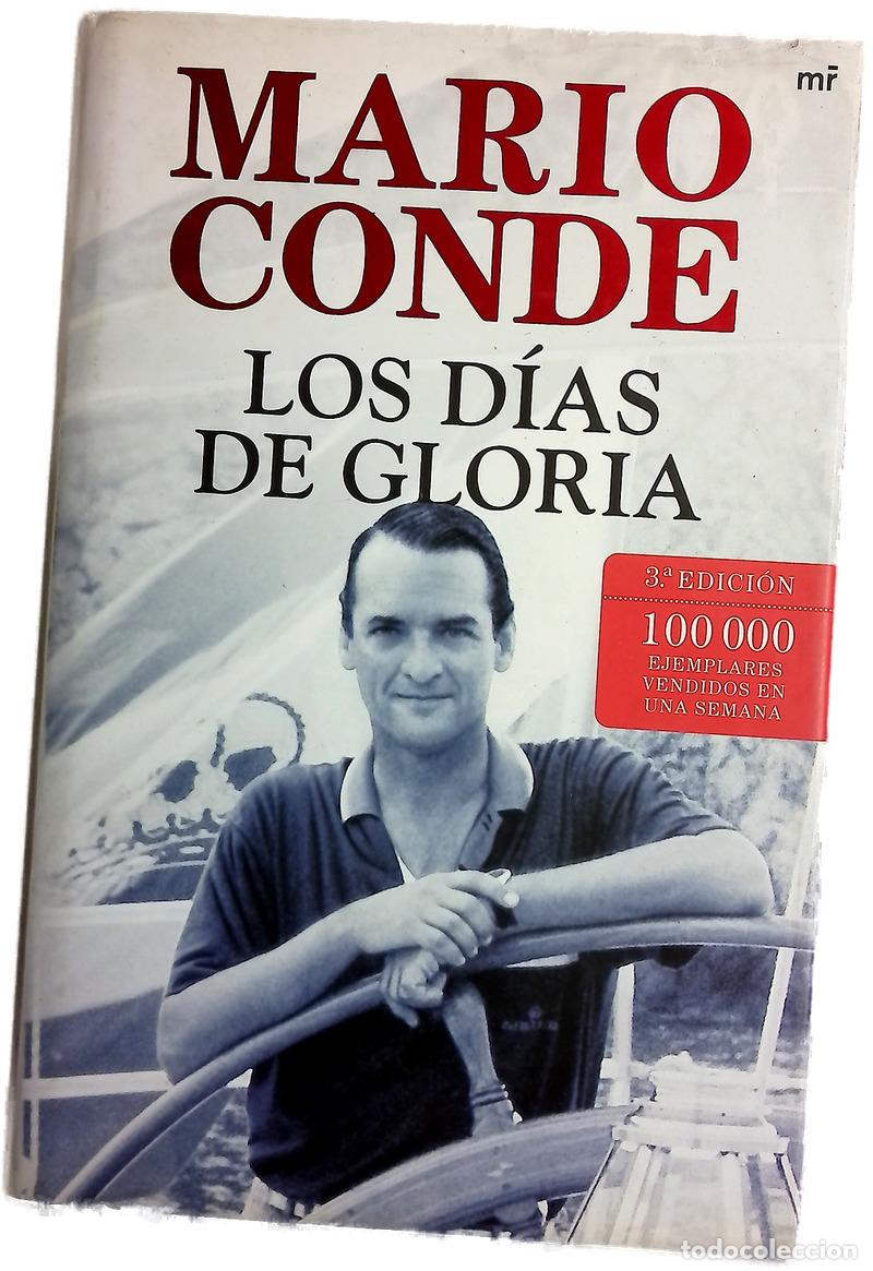 Libros: Los d&iacute;as de gloria - Conde, Mario - Foto 1
