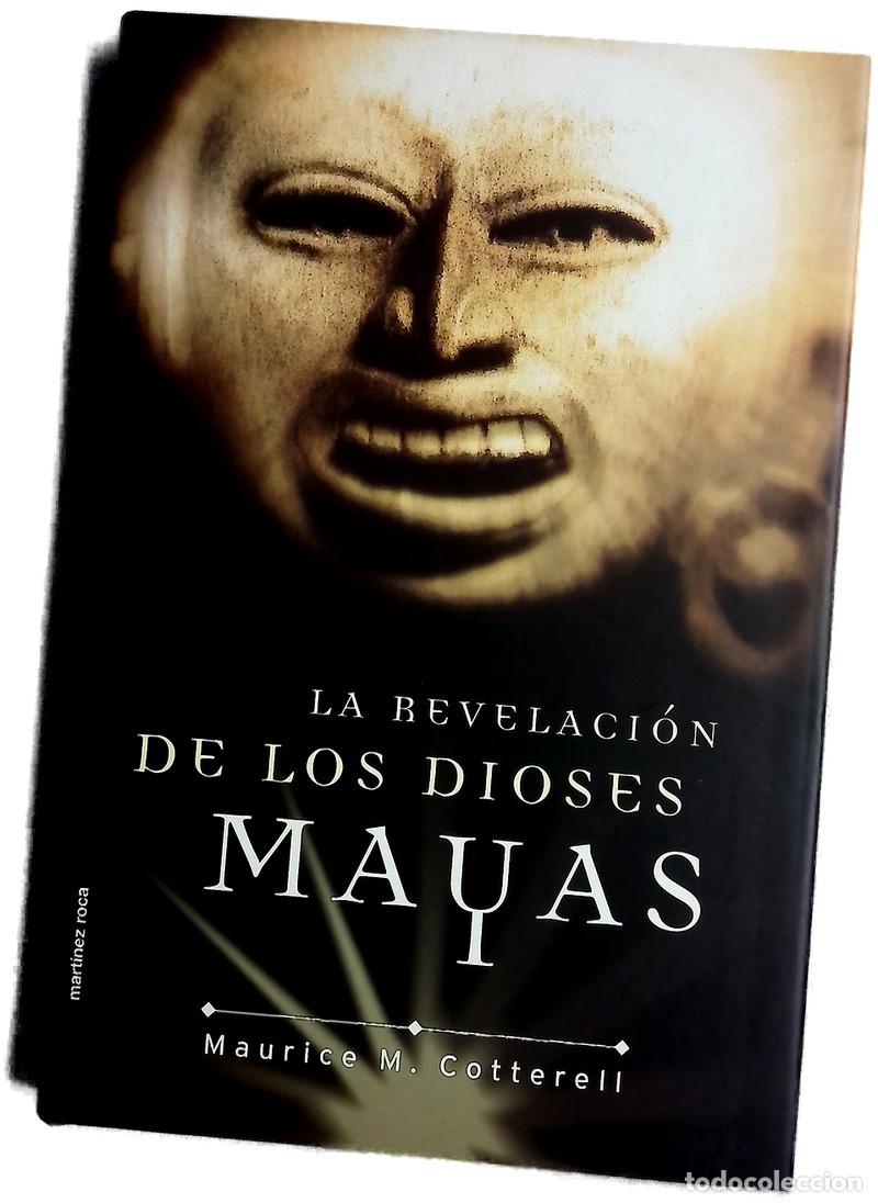 Libros: La revelaci&oacute;n de los dioses mayas - Foto 1