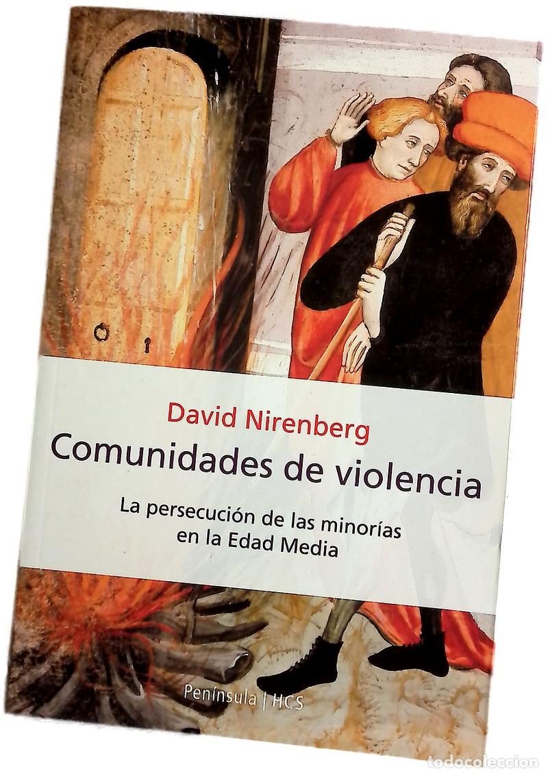 books: Comunidades de violencia la persecuci&oacute;n de las minor&iacute;as en la Edad Media
