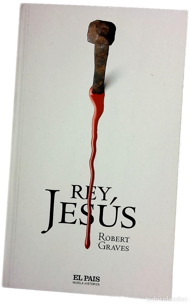 B&uuml;cher: Rey Jes&uacute;s - Graves, Robert
