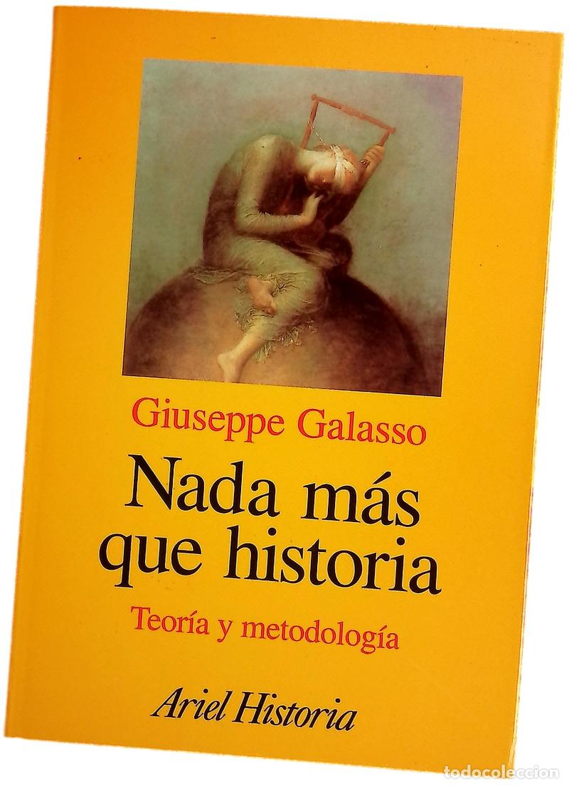 Livros em segunda m&atilde;o: Nada m&aacute;s que historia teor&iacute;a y metodolog&iacute;a