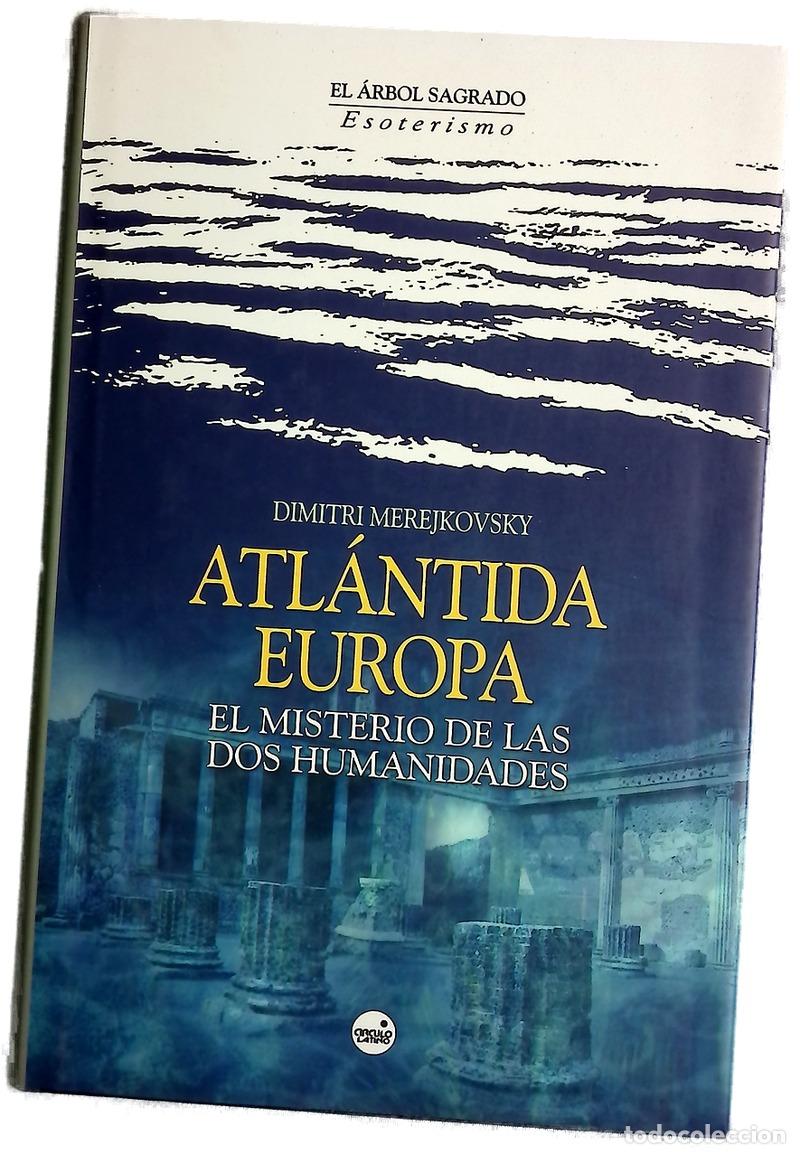 Libros: Atl&aacute;ntida-Europa el misterio de las dos humanidades