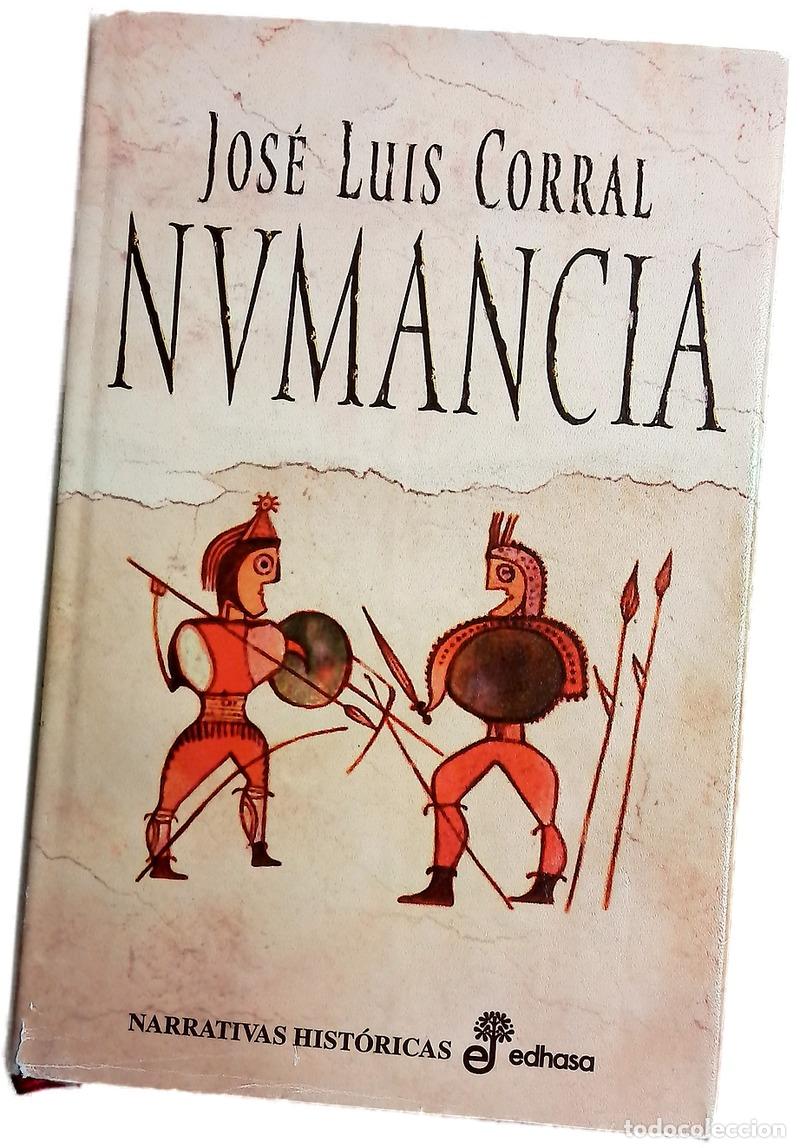 Libros: Numancia - Corral Lafuente, Jos&eacute; Luis