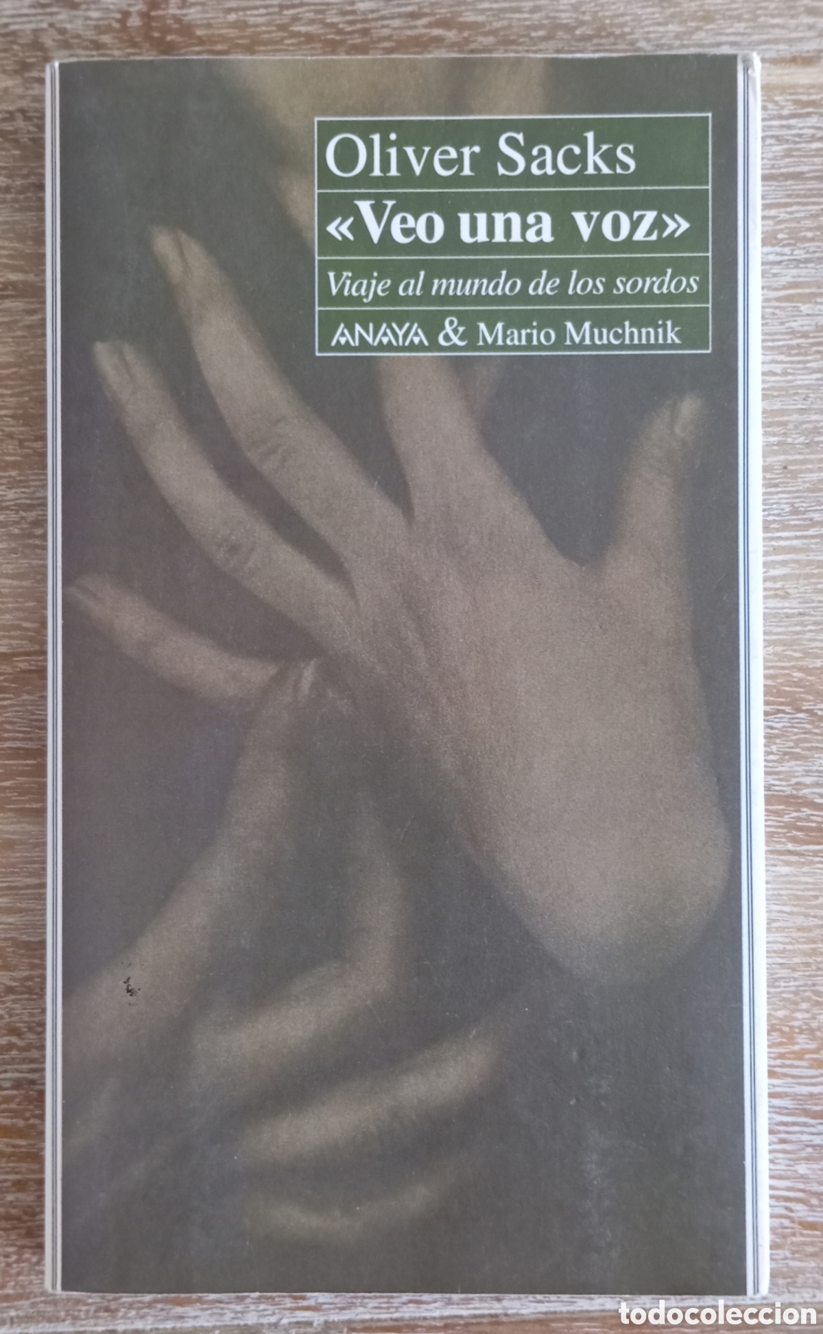 Libros: VEO UNA VOZ - OLIVER SACKS