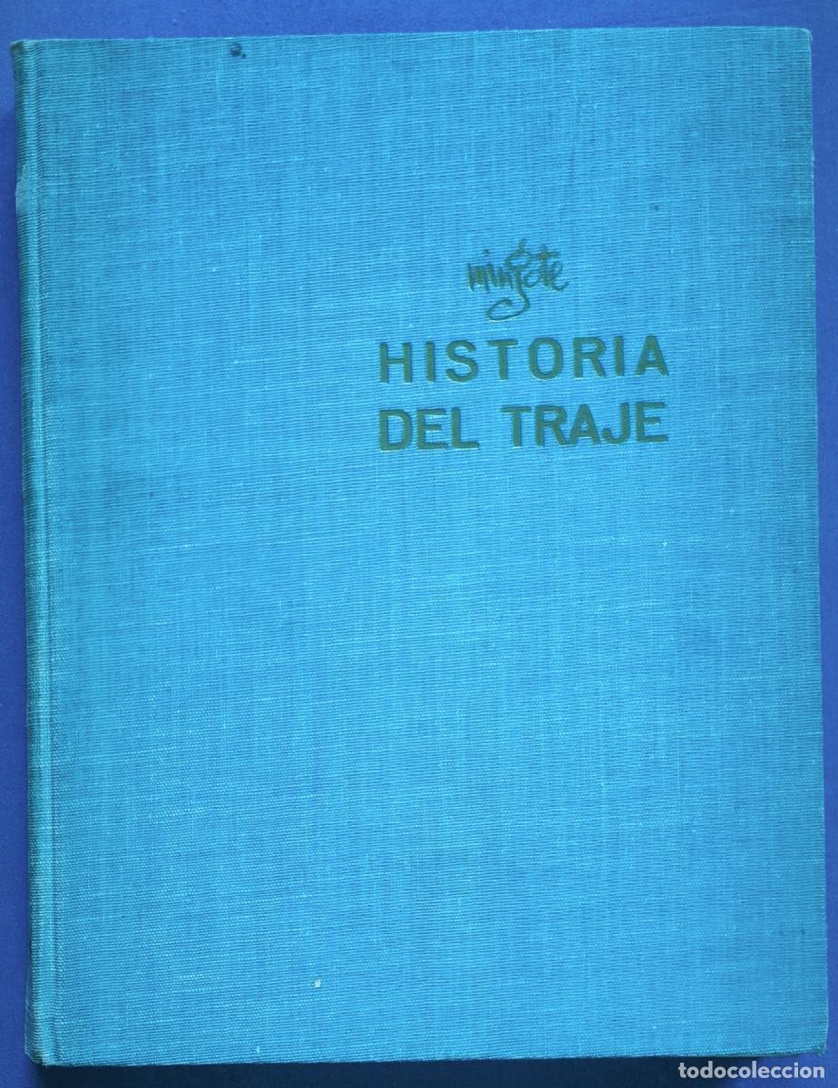 Libros: Historia del Traje - Antonio Mingote - Foto 1