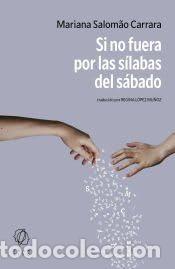 Livres: Si no fuera por las s&iacute;labas del s&aacute;bado