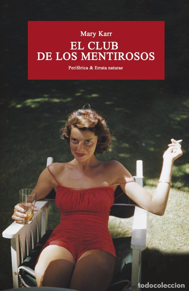 Libros: El club de los mentirosos: 5 (Perif&eacute;rica & Errata Naturae)