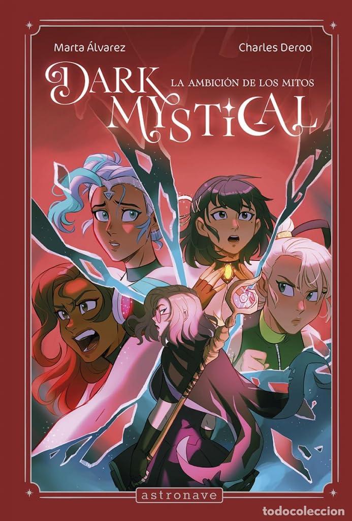 Libros: DARK MYSTICAL 2. La ambici&oacute;n de los mitos