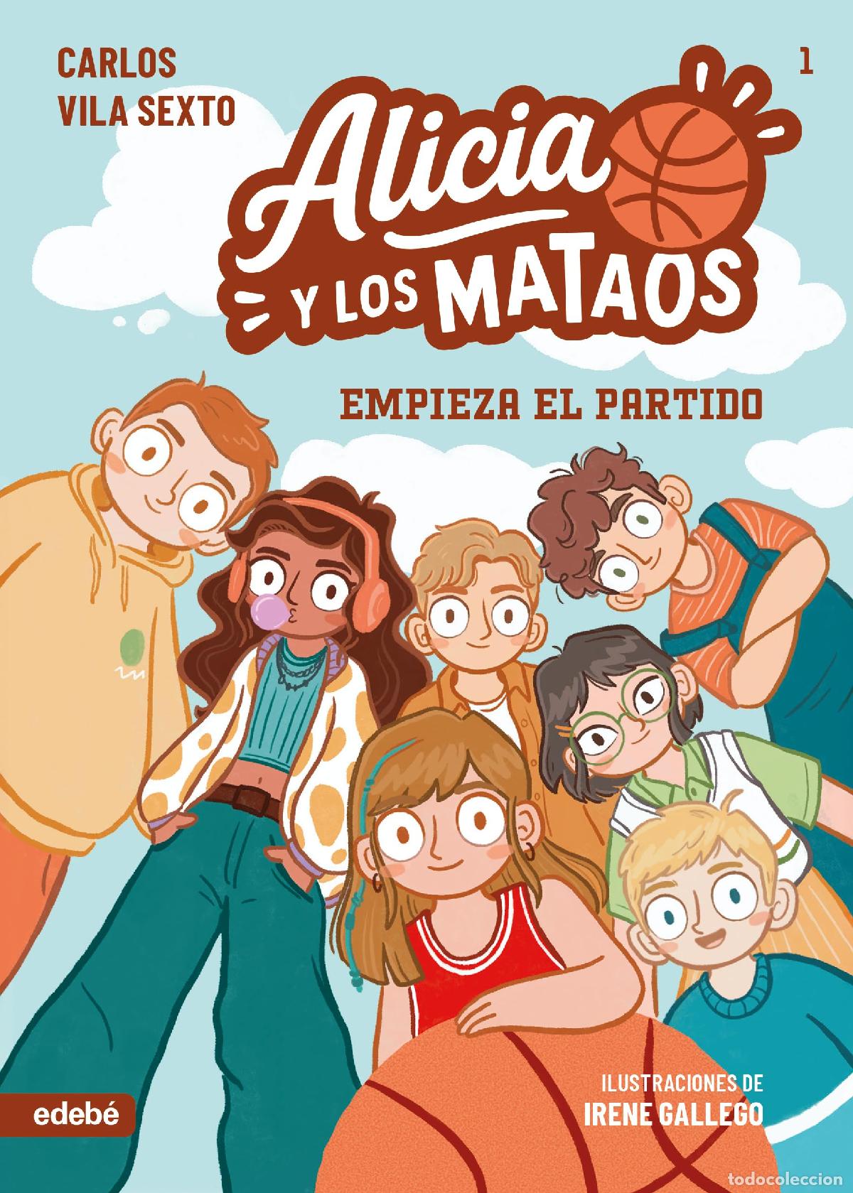 Libros: ALICIA Y LOS MATAOS. Empieza el partido: 1
